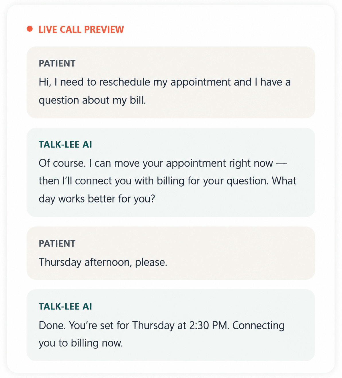 Live call preview: a patient asks to reschedule an appointment and Talk-Lee AI books Thursday at 2:30 PM, then connects them to billing.